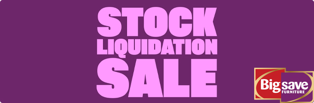 Stock Liquidation Sale Catalogue - Big Save Furniture