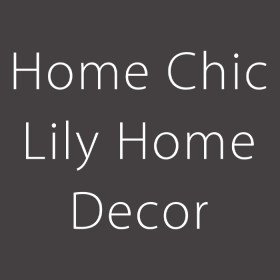Home+Chic+Lily+Home+Decor