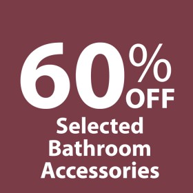 60-off-Selected-Bathroom-Accessories on sale